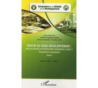 Sortir du sous-développement : quelles nouvelles pistes pour l'Afrique de l'Ouest ? (Tome 2) Financement et coopération - Siméon Koffi - L'harmattan - broché - Essai