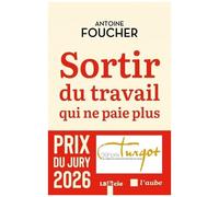 Sortir Du Travail Qui Ne Paie Plus - Compromis Pour Une Société Du Travail Au Xiie Siècle