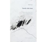 Sortir du trou - Odile Massé - L'atelier Contemporain - broché - Poésie