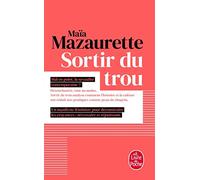 Sortir du trou - Lever la tête: Et échapper à notre vision étriquée du sexe - Et inventer un nouveau répertoire érotique