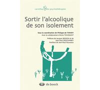 Sortir l'alcoolique de son isolement 2014 - Jean-Paul Roussaux - De Boeck Supérieur - broché - Essai