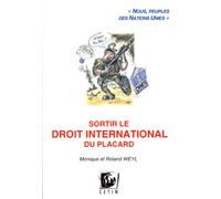 Sortir le droit international du placard : Nous, peuples des Nations Unies