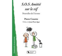 SOS Amitié sur le vif Nouvelles de l'écoute - Pierre COUETTE - Chronique Sociale - broché - Etude