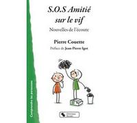 SOS Amitié sur le vif Pierre COUETTE (Auteur)