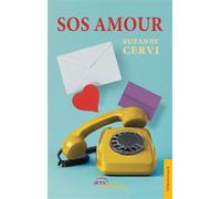 SOS Amour - Suzanne Cervi - Jets D'encre - broché - Biographie