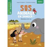 Sos animaux-batoka s'en va n1 - Ingrid Chabbert - Lito - broché - Roman cadet