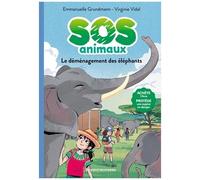 Sos Animaux - Tome 7 - Le Déménagement Des Éléphants