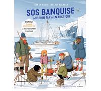 SOS banquise - Mission Tara en Arctique