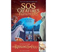 SOS CREATURES FANTASTIQUES 1 T1