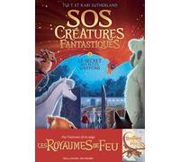 Sos Créatures Fantastiques - Tome 1 - Le Secret Des Petits Griffons