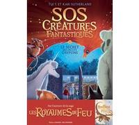 SOS CREATURES FANTASTIQUES 1 T1