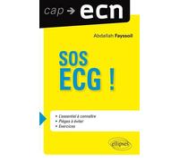 Sos ecg ! - Abdallah Fayssoil - Ellipses - broché - Manuel
