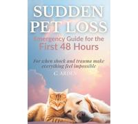 SOS for Sudden Pet Loss: Emergency Guide for the First 48 Hours
