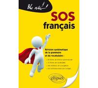 Sos Francais: Revision Systematique Grammaire et Vocabulaire by Lanquetin