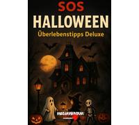 SOS Halloween: Überlebenstipps Deluxe