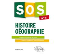 SOS Histoire-géographie - Première S - Jean-Baptiste Veber - Ellipses - broché - Scolaire / Universitaire