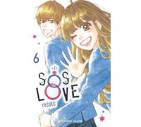 SOS Love - Tome 6