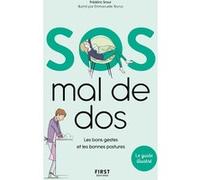 SOS mal de dos - Les bons gestes et les bonnes postures Frédéric Srour (Auteur), Emmanuelle Teyras (Auteur)