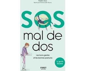 SOS mal de dos - Les bons gestes et les bonnes postures Frédéric Srour (Auteur), Emmanuelle Teyras (Auteur)