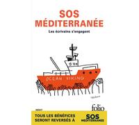 SOS Méditerranée: Les écrivains s'engagent
