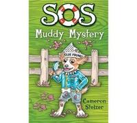 SOS Muddy Mystery - Cameron Stelzer - Daydream Press - Livre en Anglais Cameron StelzerCameron Stelzer (Auteur)