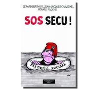 Sos Secu ! Casser ou sauver la Sécu ? - Collectif - Le Bord De L'eau Eds - broché - Essai