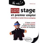 Sos Stage Et Premier Emploi - Savoir-Faire Et Savoir-Vivre En Entreprise