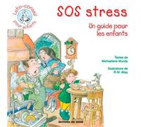 Sos stress - lutin conseil Un guide pour les enfants - M. Mundy - Du Signe Eds - broché - Document jeunesse