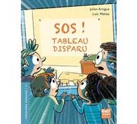 SOS ! Tableau disparu Julien Artigue (Auteur), Loïc Méhée (Illustration)
