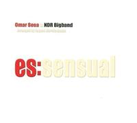 Sosa Omar & Ndr Bigband - Es: Sensual (Arr. By Jaques Morelenbaum)
