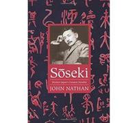 Soseki: Modern Japan's Greatest Novelist (Asia Perspectives: History, Society, and Culture) - [Version Originale] Inconnu (Auteur)