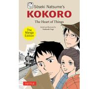 Soseki Natsume's Kokoro: The Manga Edition