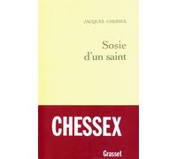 Sosie d un saint - Jacques Chessex - Grasset - broché - Nouvelles