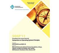Sosp 11 Proceedings Of The Twenty Third Acm Symposium On Operating Systems Principles