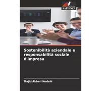 Sostenibilità aziendale e responsabilità sociale d'impresa