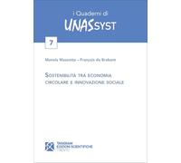 Sostenibilità tra economia circolare e innovazione sociale