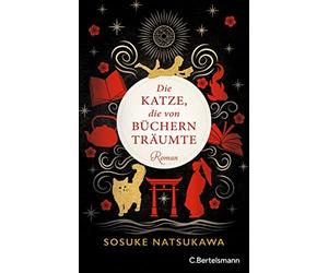 Sosuke Natsukawa Sabine Mangol Die Katze, die von Büchern träumte: Roma (Relié)