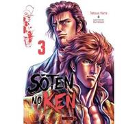 Soten No Ken T03 Tetsuo Hara (Auteur), Buronson (Auteur), Odilon Grevet (Traduction)
