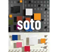 Soto - collection du centre pompidou - musee national d'art moderne - Jean-Paul Ameline - Centre Pompidou Eds Du - broché - Beau livre
