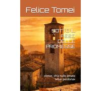 SOTTO IL PESO DELLE PROMESSE: «Amor, ch’a nullo amato amar perdona»