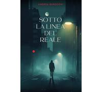 Sotto La Linea Del Reale