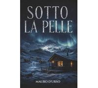 Sotto La Pelle