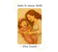 Sotto la stessa Stella