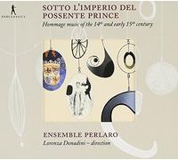 Sotto l'Imperio Del Possente Prince – Integral
