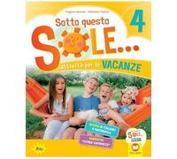 Sotto questo sole... Attività per le vacanze-Fascicolo delle regole. Per la Scuola elementare. Kit missione (Vol. 4)