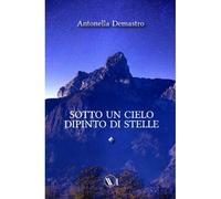 Sotto Un Cielo Dipinto Di Stelle