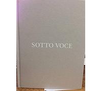 Sotto Voce