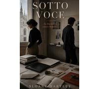 Sotto Voce: An Enemies to Lovers Romance