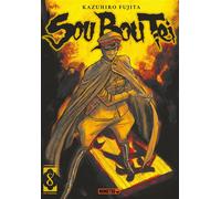 Sou Bou Tei T08 - Kazuhiro Fujita - Mangetsu - broché - Manga