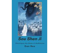 Sou Shen Ji: Chroniques des Dieux et des Démons